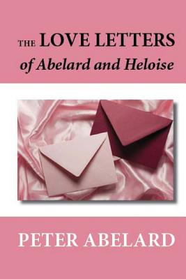 Libro The Love Letters Of Abelard And Heloise - Abelard, ...