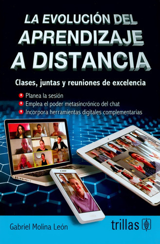 La Evolucion Del Aprendizaje A Distancia, De Molina Leon,  Gabriel. Editorial Trillas, Tapa Blanda En Español