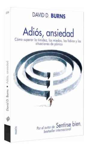 Adiós Ansiedad Tapa Blanda - David D. Burns