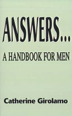 Libro Answers...a Handbook For Men - Catherine Girolamo