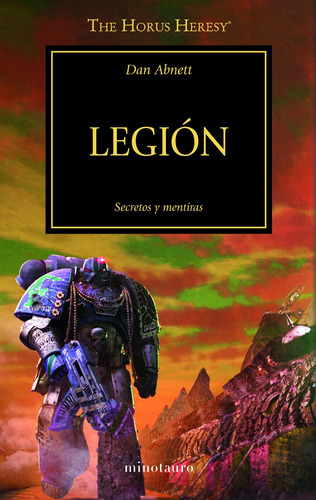 Legión nº 7/54: Secretos y mentiras, de Abnett, Dan. Serie Warhammer Editorial Minotauro México, tapa blanda en español, 2020