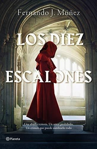 Libro: Los Diez Escalones. Muñez, Fernando J.. Planeta