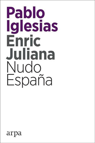 Libro Nudo España - Iglesias, Pablo/juliana, Enric