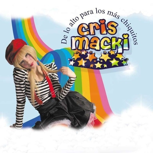 Macki Cris De Lo Alto Para Los Mas Chiquitos - Cd Cristiano