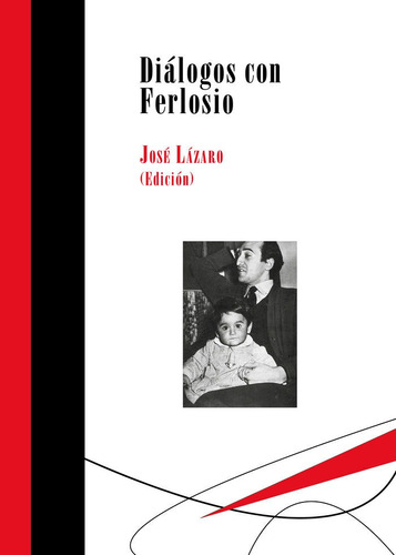 Diãâ¡logos Con Ferlosio, De Jose Lazaro. Editorial Ed. Triacastela, Tapa Blanda En Español