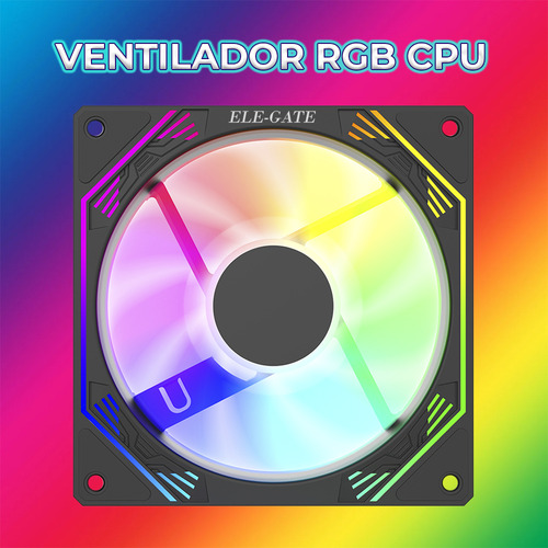 Ventilador Pc Chasis 120mm RGB Pwm Refrigeración Silenciosa Led Color Negro Ele-Gate