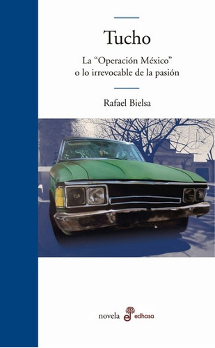 Tucho - Rafael Bielsa