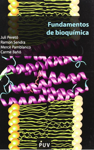 Libro: Fundamentos De Bioquímica. Bañó, Carme / Pamblanco, M