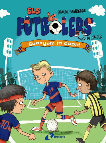 Els Futbolers 3 Guanyem La Copa (libro Original)