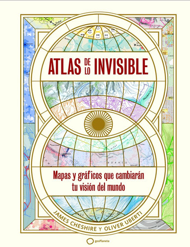 Atlas De Lo Invisible, De Oliver Uberti. Editorial Geoplaneta, Tapa Blanda En Español, 2024