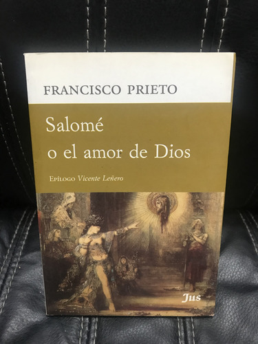 Salomé O El Amor De Dios