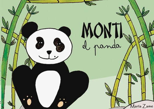 Monti El Panda, De Zame, María. Editorial Punto Rojo Libros, S.l., Tapa Blanda En Español