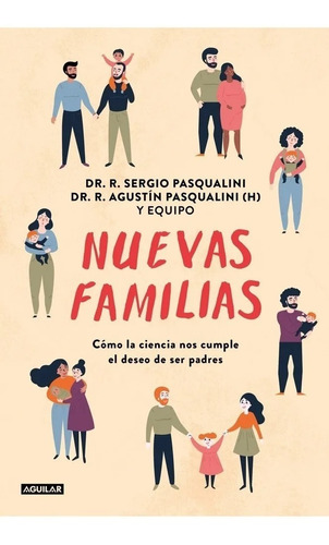 Nuevas Familias - R. Sregio Pasqualini - Aguilar