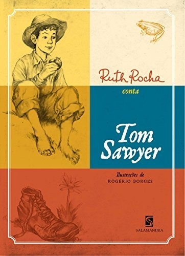 Libro Ruth Rocha Conta Tom Sawyer De Salamandra (moderna)