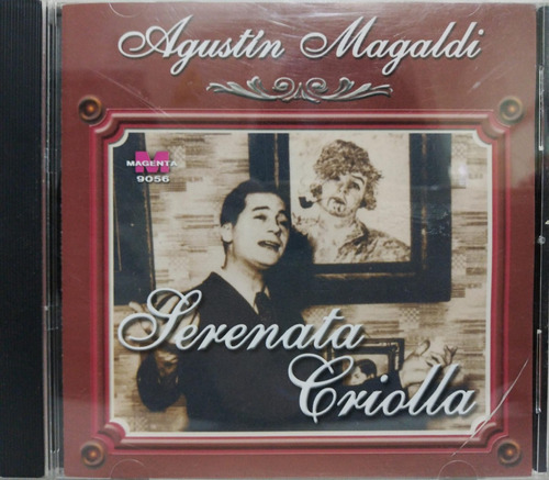 Agustin Magaldi  Serenata Criolla Cd Argentina