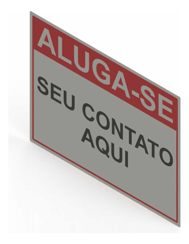 Placa Vende Aluga 60x45cm Acm 3mm Adesivado Casa Condomínio