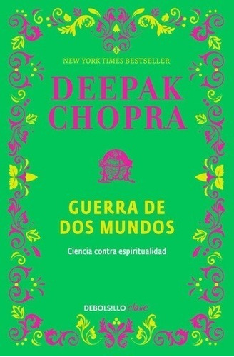 Guerra De Dos Mundos - Deepak Chopra