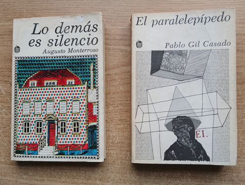 Lo Demás Es Silencio Augusto Monterroso, El Paralepípedo 2l (Usado)