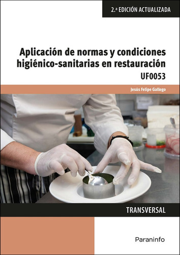 Aplic.normas Condiciones Higienico-sanitarias 18 - Felipe...