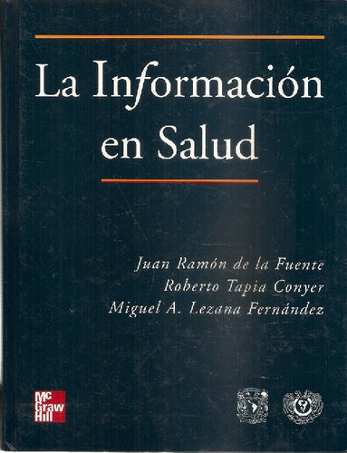 Libro La Informacion En Salud De Mercedes De La Fuente Ramos