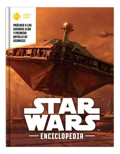 Enciclopedia Star Wars N° 73 Prólogo A Las Guerras Clon Y ..