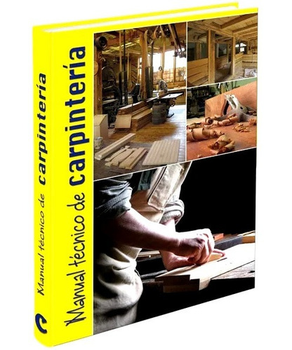 Libro Manual Técnico De Carpintería + Dvd