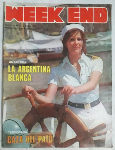 Revista Weekend N° 31 Abril 1975 Caza Pesca Armas Camping 