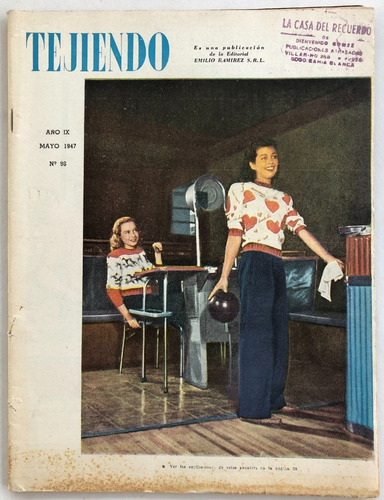 Tejiendo N° 96 Costura Moda Moldes Mayo 1947