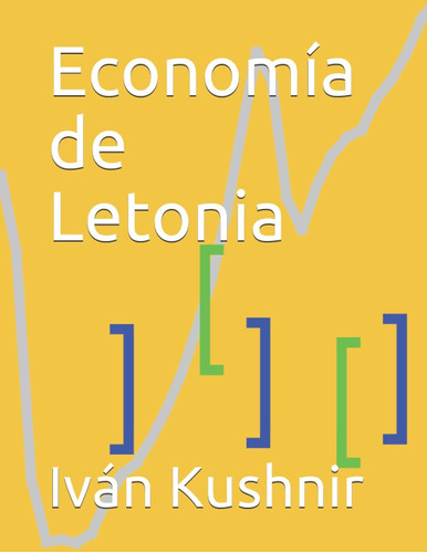 Libro: Economía De Letonia (spanish Edition)