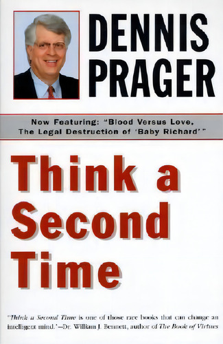 Think A Second Time, De Dennis Prager. Editorial Harpercollins Publishers Inc, Tapa Blanda En Inglés