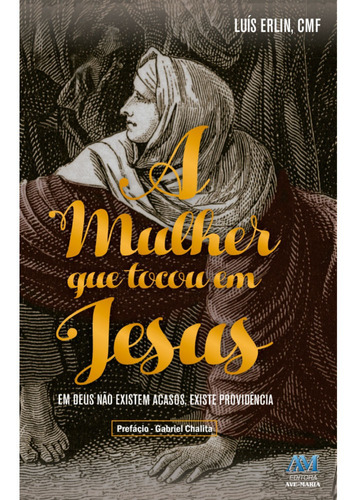 Livro A Mulher Que Tocou Em Jesus