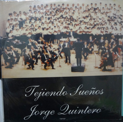 Jorge Quintero - Tejiendo Sueños - 7$ - Sellado