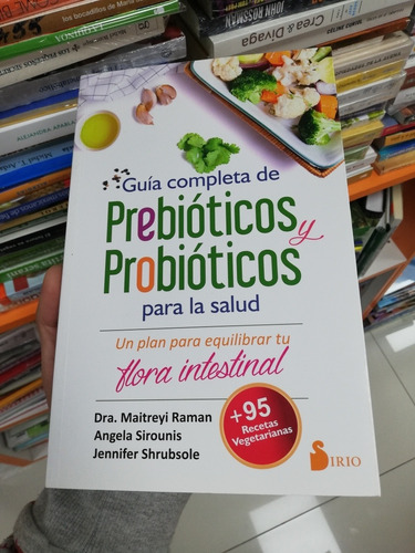 Libro Guía Completa De Prebióticos Y Probióticos - Raman