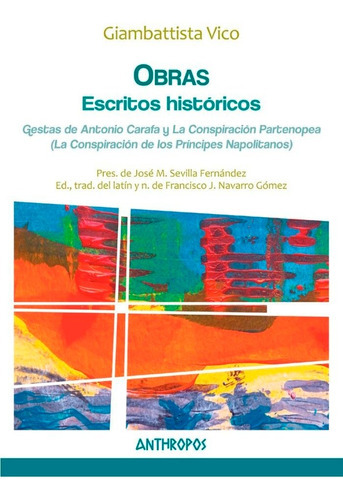 OBRAS V: ESCRITOS HISTÃÂRICOS, de Vico, Giambattista. Anthropos Editorial, tapa blanda en español