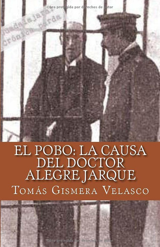 El Pobo: La Causa Del Doctor Alegre Jarque