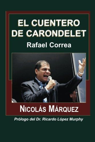 Libro: El Cuentero De Carondelet (spanish Edition)