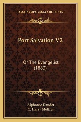 Libro Port Salvation V2: Or The Evangelist (1883) - Daude...