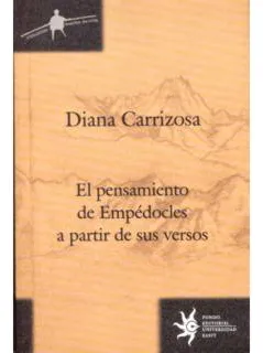 El Pensamiento De Empédocles A Partir De Sus Versos