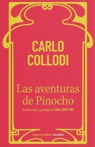 Aventuras De Pinocho, Las