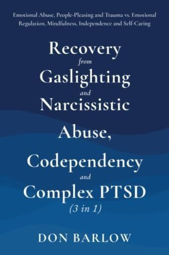 Recovery From Gaslighting And Narcissistic Abuse,..., de Barlow,. Editorial Independently Published en inglés