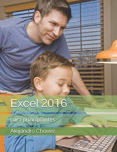 Libro: Excel 2016: Para Principiantes (spanish Edition)