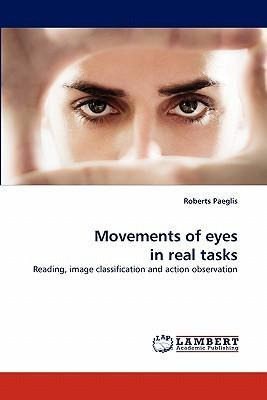 Libro Movements Of Eyes In Real Tasks - Roberts Paeglis