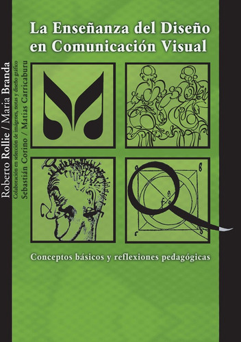 La Enseñanza Del Diseño En Com. Visual, De Rollie-branda., Vol. 1. Editorial Nobuko, Tapa Blanda En Español, 2008