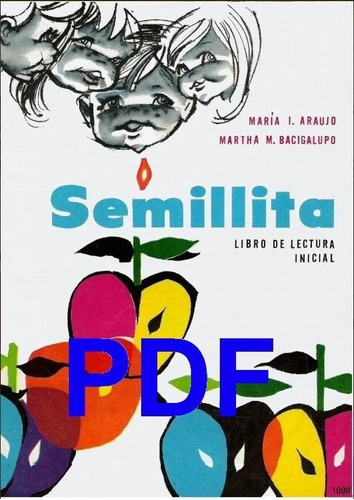 Semillita Libro De Lectura Inicial De Araujo Bacigalupo