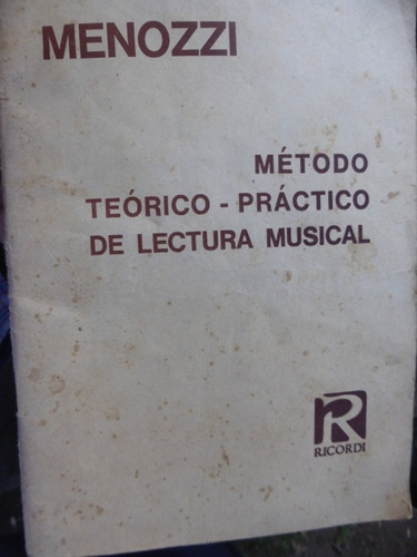 Metodo Teorico Practico De Lectura Musical - Ricordi - 1970