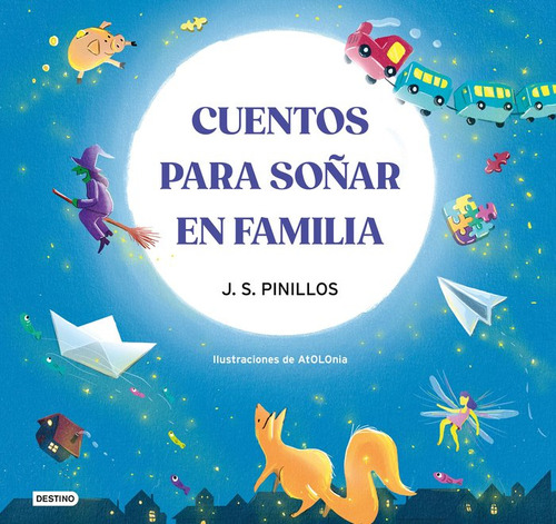 Libro Cuentos Para Soã¿ar En Familia - J S Pinillos