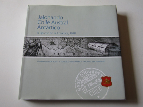 Jalonando Chile Austral E. Villalon-c. Leon-m. Jara