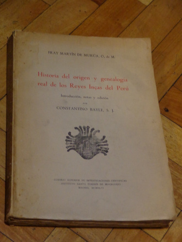 Historia De Origen Y Genealogía Real De Los Reyes Inca&-.