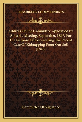 Libro Address Of The Committee Appointed By A Public Meet...