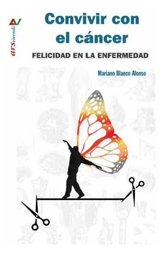 Libro: Convivir Con El Cáncer. Blanco Alonso, Mariano. Popul